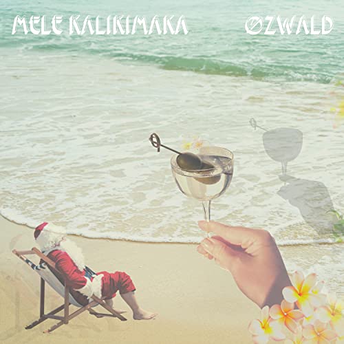 Mele Kalikimaka by ØZWALD on Amazon Music Unlimited