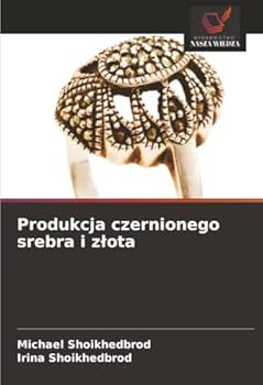 Paperback Produkcja czernionego srebra i zlota [Polish] Book