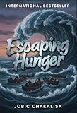 Escaping Hunger Escaping Hunger