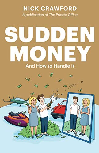 Sudden Money And How to Handle It