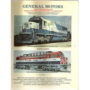 General Motors Advanced Generation Diesel-Electric and Electric and Electric Locomotives