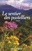 Sentier Des Pastelliers (Le) 2226182241 Book Cover