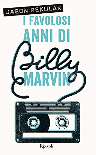 I Favolosi Anni Di Billy Marvin