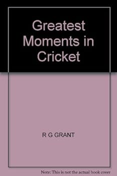 Hardcover Greatest Moments in Cricket [Unqualified] Book