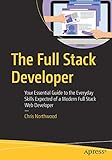 full stack web and multiplatform mobile app development specialization  The Full Stack Developer: Your Essential Guide to the Everyday Skills Expected of a Modern Full Stack Web Developer