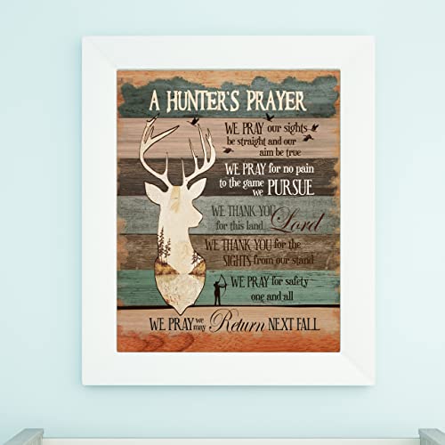 "A Hunter's Prayer" -Motivational Hunting Sign - 11 X 14" Country Wall Art- Rustic Typography Print - Ready To Frame. Perfect Home-Man Cave-Cabin-Garage-Lodge Decor. Great Outdoors Gift For Hunters! #TOP3