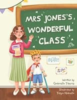 Mrs. Jones’s Wonderful Class B0B9QYL3ZM Book Cover