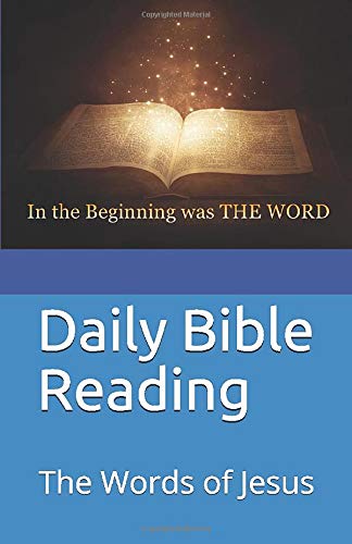 Daily Bible Reading: The Words of Jesus