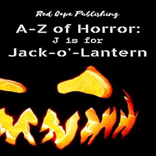 J Is for Jack-o'-Lantern Audiolibro Por Daniel R. Robichaud, Dona Fox, Sofie Wilkes, Robert P. Ottone, Rob Robson, Ariel Dods
