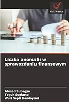 Liczba anomalii w sprawozdaniu finansowym (Polish Edition) 6202488522 Book Cover