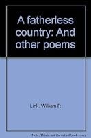 A fatherless country: And other poems 0872330494 Book Cover