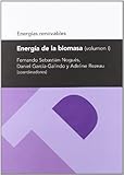 EnergÃ­a de la biomasa I (EnergÃ­as renovables) (Textos Docentes) (Spanish Edition)