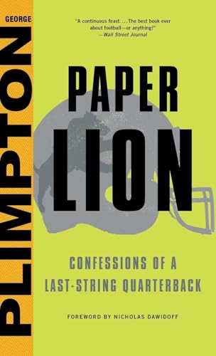 Paper Lion: Confessions of a Last-String Quarterback
