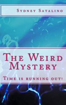 Paperback The Weird Mystery: Time is running out! Book
