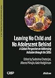 Leaving No Child and No Adolescent Behind: A Global Perspective on Addressing Inclusion through the SDGs (CROP International Poverty Studies)
