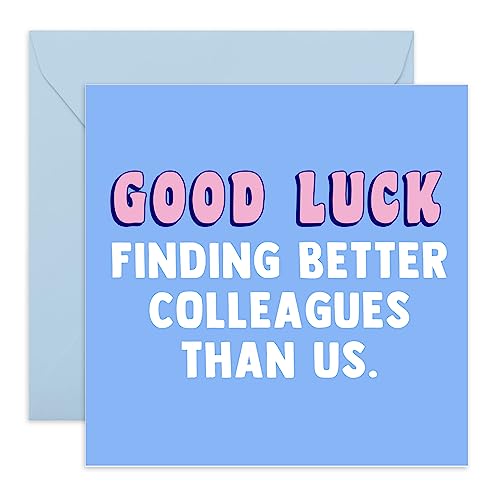 Central 23 - Divertida tarjeta de abandono - 'Good Luck Finding Better Colleagues Than Us' - Tarjeta de abandono para ella - Viene con divertidas pegatinas