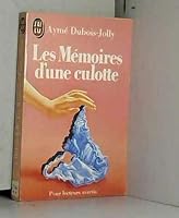 Memoires d'une culotte ** (Les) (LITTÉRATURE FRANÇAISE) 2277221473 Book Cover
