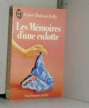 Paperback Memoires d'une culotte ** (Les) (LITTÉRATURE FRANÇAISE) [French] Book