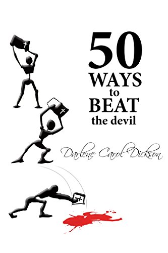 50 Ways to Beat the Devil (English Edition)
