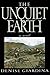 The Unquiet Earth