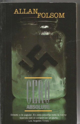 Cero Absoluto (Spanish Edition) [Spanish] 8440660596 Book Cover