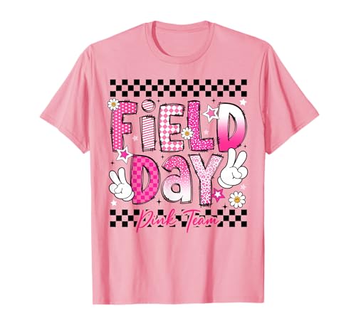Field Day Pink Team Let The Games Begin Fun Day Field Trip T-Shirt