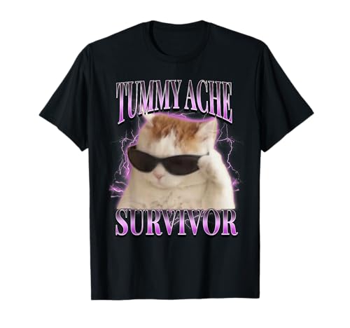I Survived Today's Tummy Ache Silly Cat Meme Funny Cats T-Shirt