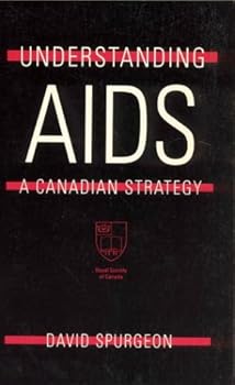 Paperback Understanding AIDS: A Canadian Strategy Book