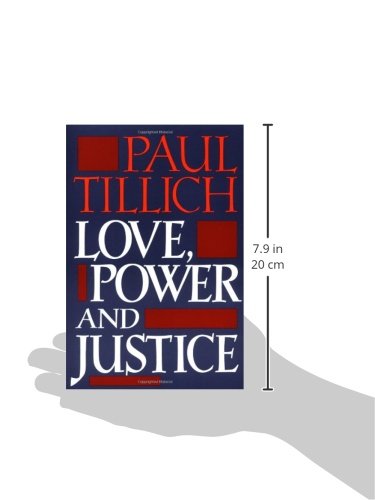 Love, Power and Justice: Ontological Analyses and