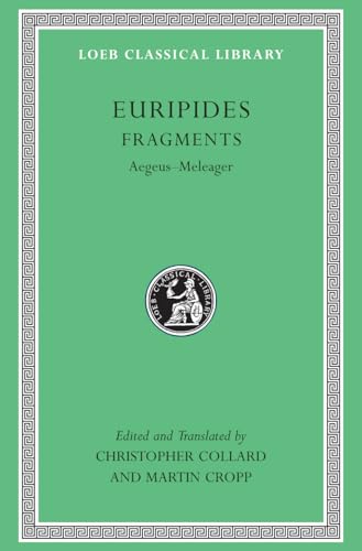Fragments, Volume I: Aegeus–Meleager