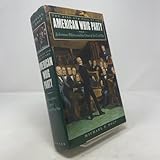 The Rise and Fall of the American Whig Party: Jacksonian Politics and the Onset of the Civil War