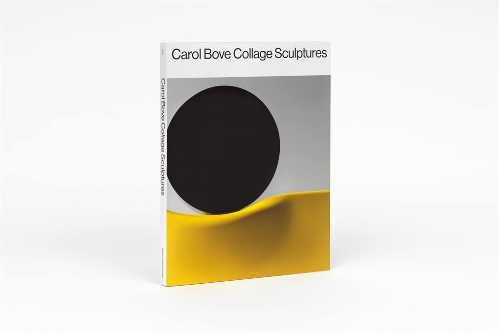 Carol Bove: Collage Sculptures