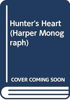 Paperback Hunter's Heart (Harper Monograph) Book