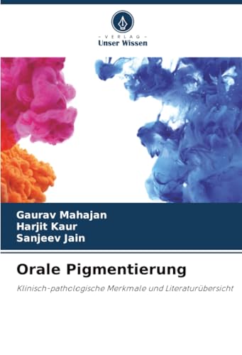 Orale Pigmentierung: Klinisch-pathologische Merkmale und Literaturübersicht