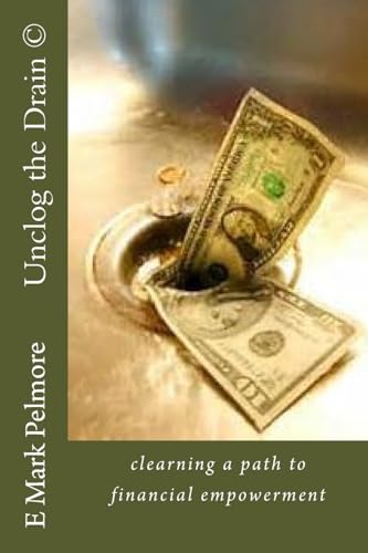 Unclog the Drain: clearning a path to financial empowerment