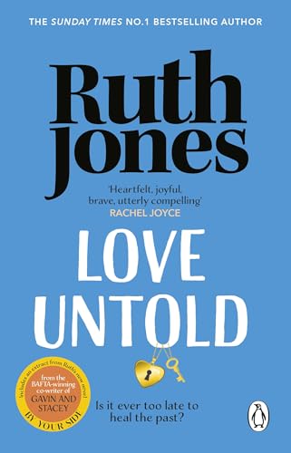Love Untold: The joyful Sunday Times bestseller and Richard and Judy Book Club pick from the Gavin & Stacey co-creator