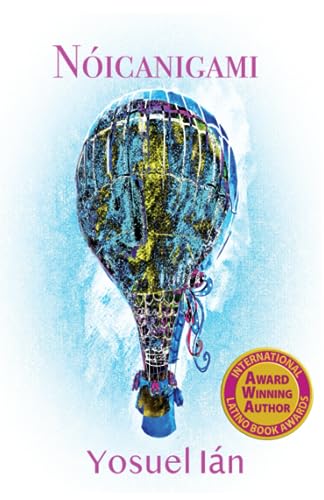 Nóicanigami (Spanish Edition)