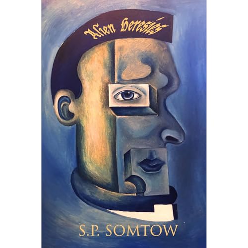 Alien Heresies by S.P. Somtow episode artwork