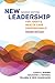 New Leadership for Today's Health Care Professionals