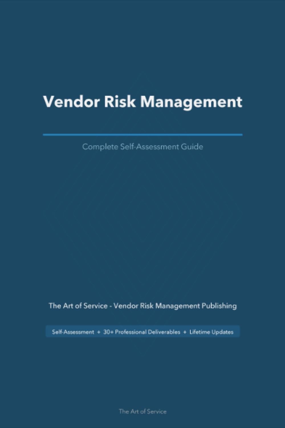 Vendor Risk Management A Complete Guide - 2021 Edition