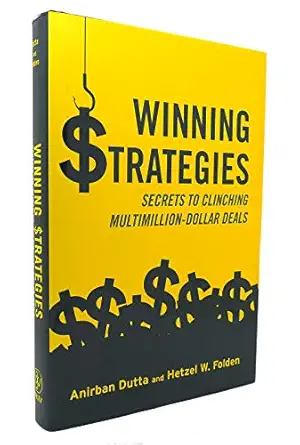 Winning Strategies: Secrets to Clinching Multimillion-Dollar Deals First Edition-Wow! eBook
