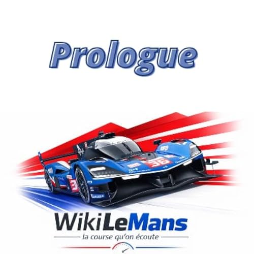 WikiLeMans - Prologue