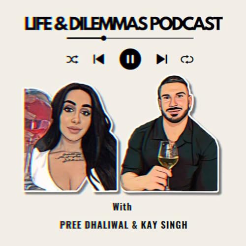 Life & Dilemmas Podcast cover art