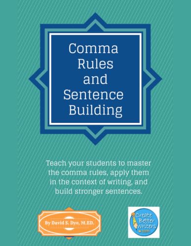 Comma Rules and Sentence Building