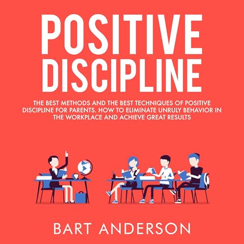 Positive Discipline by Bart Anderson episode artwork