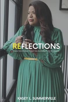 Paperback Reflections: A Daily Devotional to help you Reconnect and Re-Emerge Book