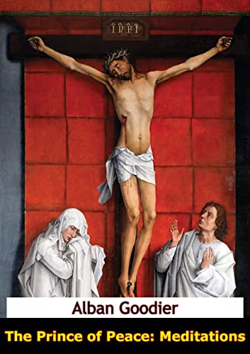 The Prince of Peace: Meditations (English Edition)