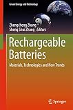 Rechargeable Batteries: Materials, Technologies and New Trends (Green Energy and Technology)