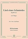 schumann liederkreis op 24 translation  Schumann-Lied eines Schmiedes,Op.90 No.1,in F Major,for Voice&Piano