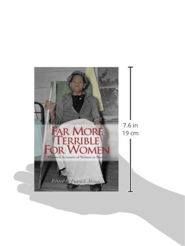 Far More Terrible for Women: Personal Accounts of Women in Slavery (Real Voices, Real History) - Image 2